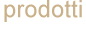 prodotti